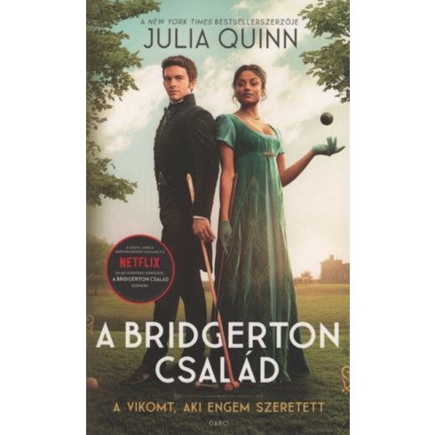 Julia Quinn: A vikomt, aki engem szeretett - A Bridgerton család 2. (filmes borítóval)