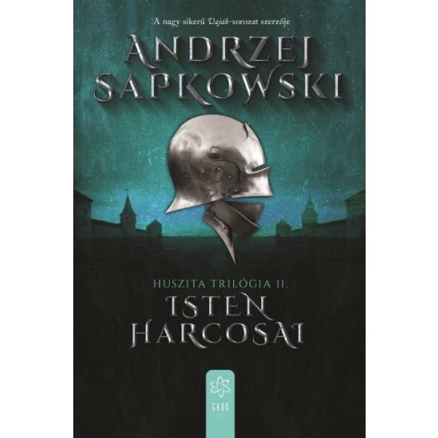 Andrzej Sapkowski: Isten harcosai