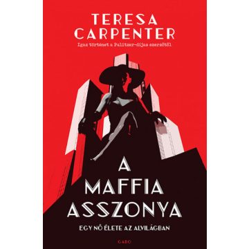 Teresa Carpenter: A maffia asszonya