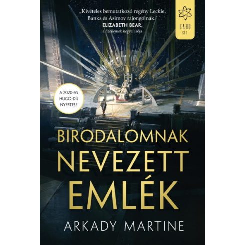 Arkady Martine: Birodalomnak nevezett emlék