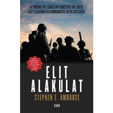 Stephen E. Ambrose: Elit alakulat