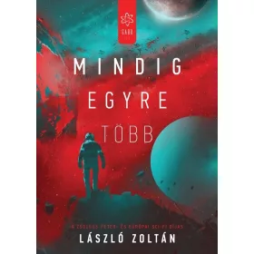 László Zoltán: Mindig egyre több