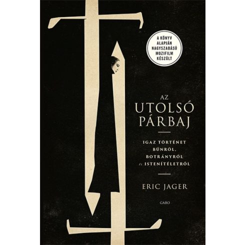 Eric Jager: Az utolsó párbaj