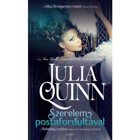 Julia Quinn: Szerelem postafordultával