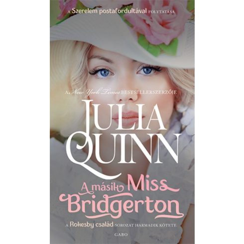 Julia Quinn: A másik Miss Bridgerton - Rokesby család 3.