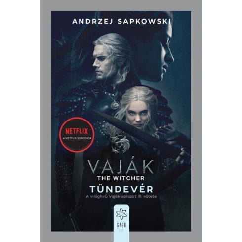Andrzej Sapkowski: Vaják 3. - The Witcher - Tündevér