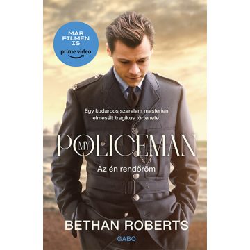 Bethan Roberts: My Policeman - Az én rendőröm