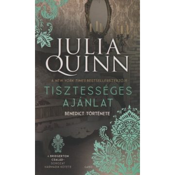   Julia Quinn: Tisztességes ajánlat - A Bridgerton család 3. (új kiadás)