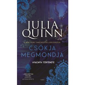 Julia Quinn: Csókja megmondja