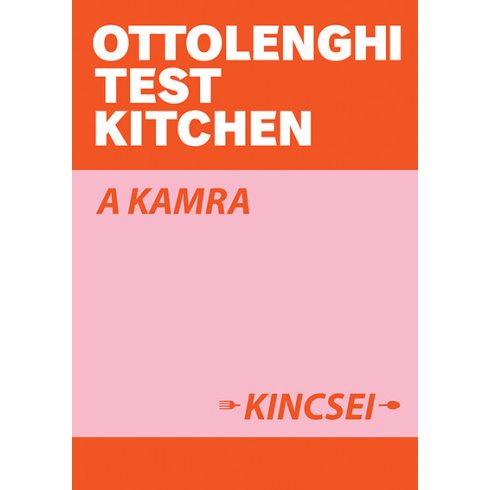 Noor Murad, Yotam Ottolenghi: Ottolenghi Test Kitchen: A kamra kincsei