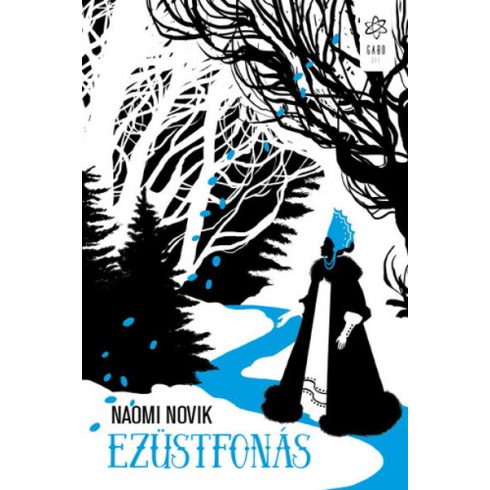 Naomi Novik: Ezüstfonás