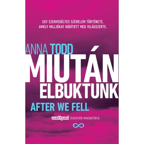 Anna Todd: Miután elbuktunk