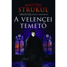 Matteo Strukul: A velencei temető
