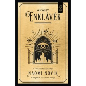Naomi Novik: Arany enklávék - Solomancia 3.