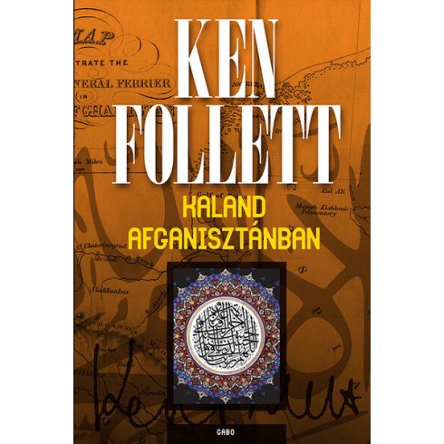 Ken Follett: Kaland Afganisztánban