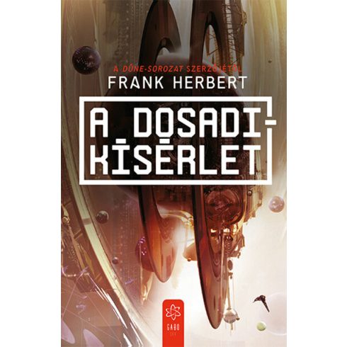 Frank Herbert: A Dosad-i kísérlet