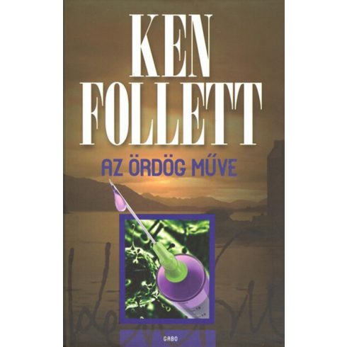 Ken Follett: Az ördög műve