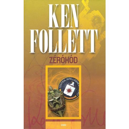 Ken Follett: Zérókód