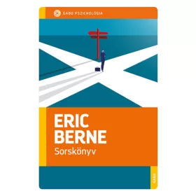 Eric Berne: Sorskönyv (új kiadás)
