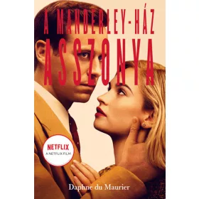 Daphne Du Maurier: A Manderley-ház asszonya
