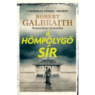 Robert Galbraith: A hömpölygő sír