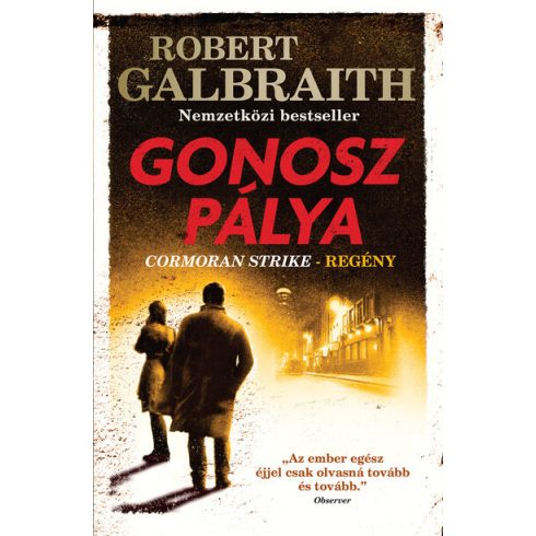 Robert Galbraith: Gonosz pálya