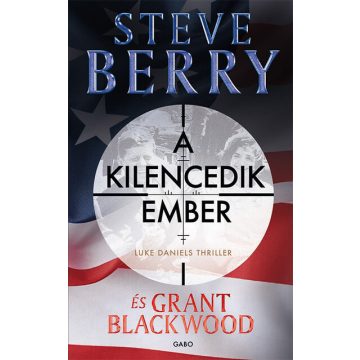 Steve Berry: A kilencedik ember - Luke Daniels thriller 1.