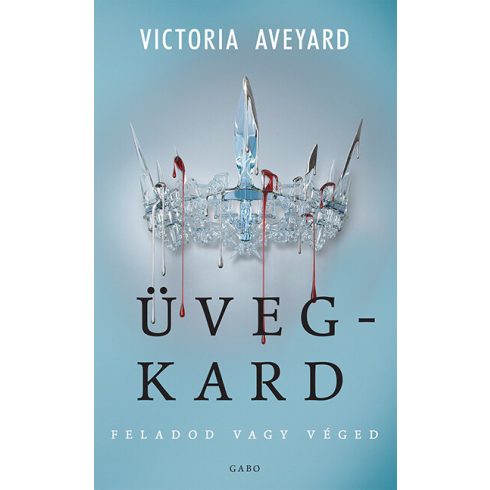 Victoria Aveyard: Üvegkard