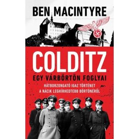 Ben Macintyre: Colditz