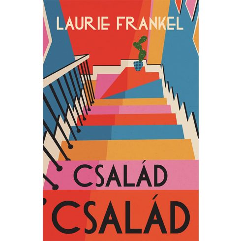 Laurie Frankel: Család család