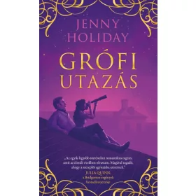 Jenny Holiday: Grófi utazás