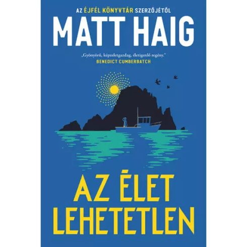 Matt Haig: Az élet lehetetlen