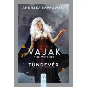 Andrzej Sapkowski: Tündevér - Vaják