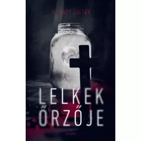N. Nagy Zoltán: Lelkek őrzője
