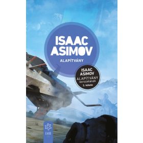   Isaac Asimov: Alapítvány - Alapítvány sorozat 3. (új kiadás).