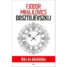   Fjodor Mihajlovics Dosztojevszkij: Bűn és bűnhődés (új kiadás).