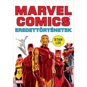 Stan Lee: Marvel Comics eredettörténetek (képregény)