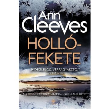 Ann Cleeves: Hollófekete