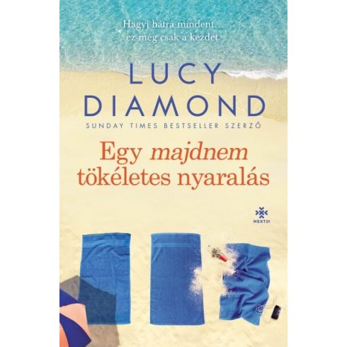 Lucy Diamond: Egy majdnem tökéletes nyaralás