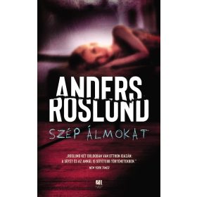 Anders Roslund: Szép álmokat
