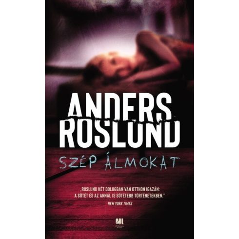 Anders Roslund: Szép álmokat