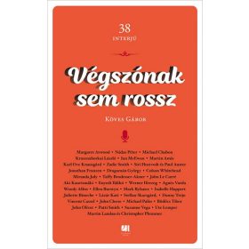 Köves Gábor: Végszónak sem rossz