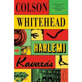 Colson Whitehead: Harlemi kavarás