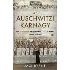 Jaci Byrne: Az auschwitzi karnagy