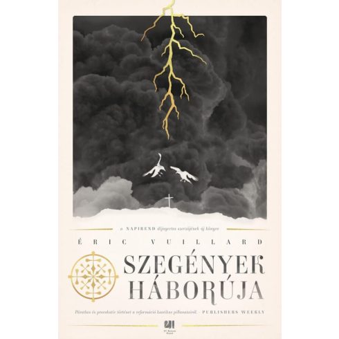 Éric Vuillard: Szegények háborúja