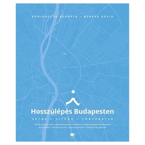 Koniorczyk Borbála, Merker Dávid: Hosszúlépés Budapesten
