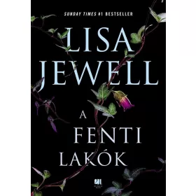 Lisa Jewell: A fenti lakók