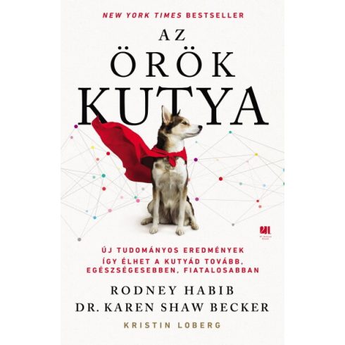 Karen Becker, Rodney Habib: Az örök kutya