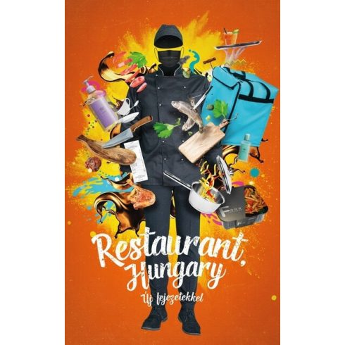 Kordos Szabolcs: Restaurant, Hungary - új fejezetekkel