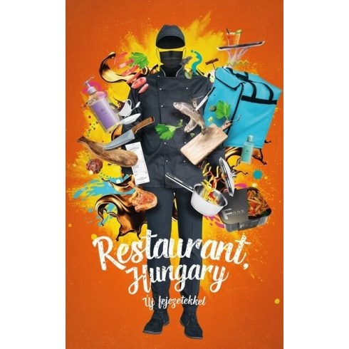 Kordos Szabolcs: Restaurant, Hungary - Új fejezetekkel